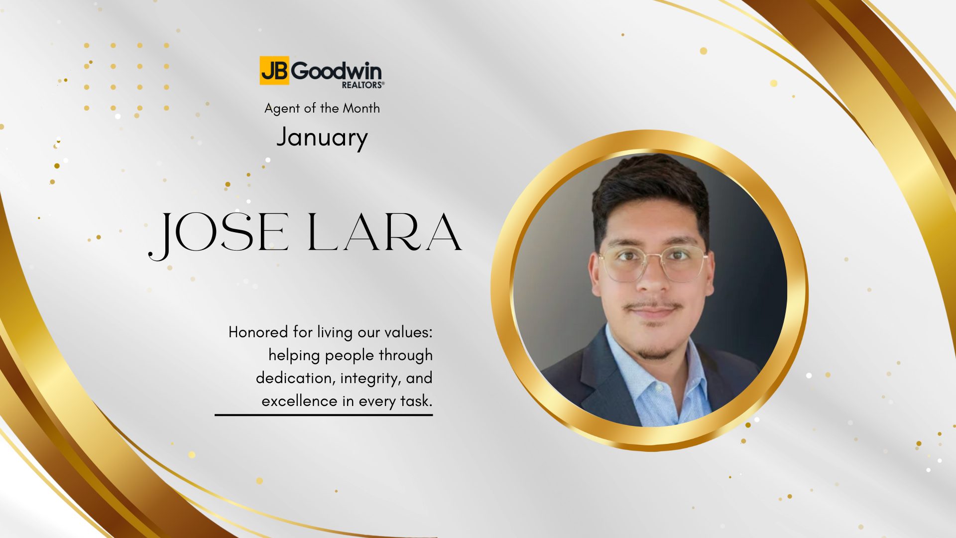 Jose Lara named Agent of the Month January 2026 JBGoodwin Williamson County